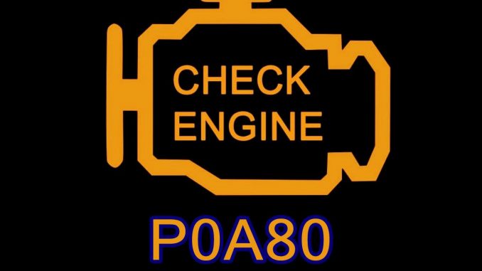 P0A80 Hata Kodu Ne Demek