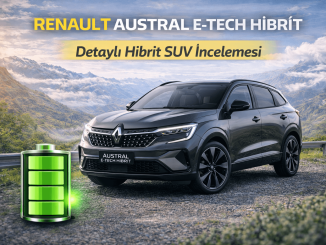 200 HP güce sahip Renault Austral E-Tech Hibrit
